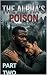 The Alpha’s Poison Part Two by Jerry Nicholas