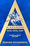 Alexander: God, K...