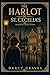 The Harlot of St. Cecelia's by Darcy Graves The Harlot of St. Cecelia's by Darcy Graves