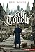 The Soft Touch: A Low Town ...