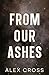 From Our Ashes Alternate Co...