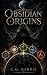 Obsidian Origins (The Obsid...
