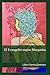 El Evangelio según Margarita (Spanish Edition)