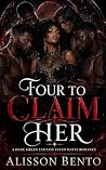 Four to Claim Her