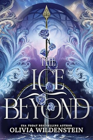 The Ice Beyond (The Empress of Thorns, #1)