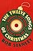 The Twelve Songs of Christmas