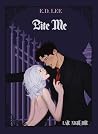Bite Me: Late Nig...