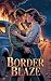 Border Blaze (German Edition)
