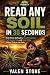 READ ANY SOIL IN 30 SECONDS...