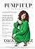 Pump It Up Magazine: Dwayna Litz Cover Music, Motivation, Mindset, Wellness & Success
