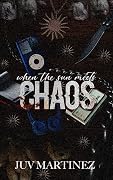 When the Sun Meets Chaos
