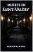 Muerte en Saint-Valéry (Los misterios de Armand Delacroix nº 1) (Spanish Edition)