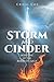 Storm and Cinder