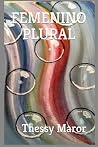 FEMENINO PLURAL (Spanish Edition)