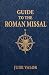 Guide to the Roman Missal: ...