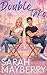 Double Take by Sarah Mayberry Double Take by Sarah Mayberry