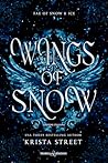 Wings of Snow: Ed...