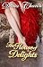 The House of Delights: A St...