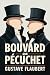 Bouvard and Pécuchet : A New Translation