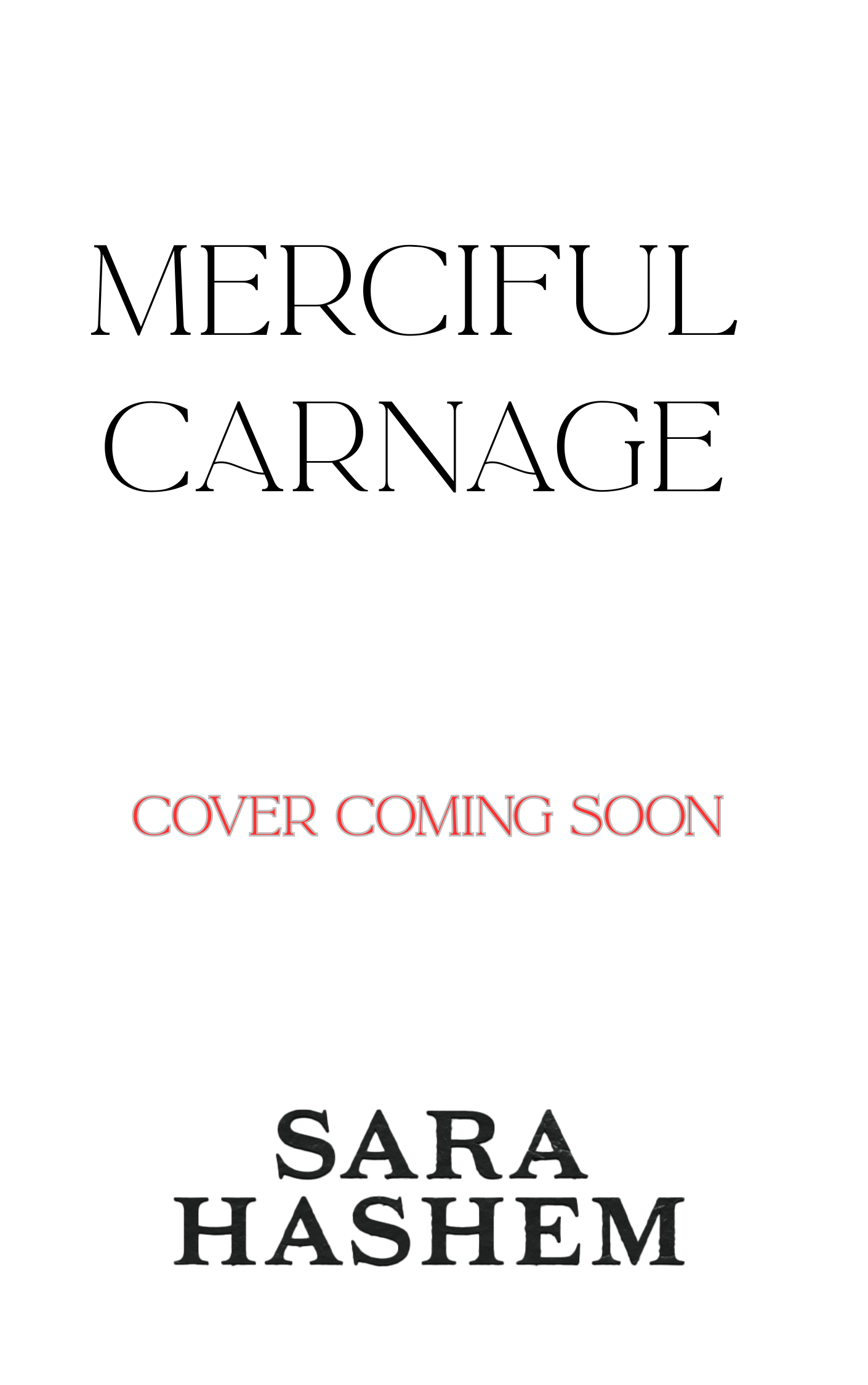 Merciful Carnage (Kindle Edition)
