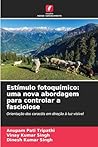 Estímulo fotoquímico: uma nova abordagem para controlar a fasciolose (Portuguese Edition)