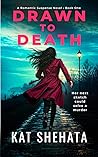 Drawn to Death