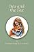 Bea and the Fox: A Magical ...