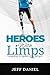Heoros With Limps: Leaping ...