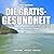 Die Gratis-Gesundheit: Band...