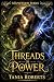 Threads Of Power (The Maple...