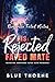 His Rejected Fated Mate: Re...