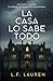 La casa lo sabe todo: Un th...