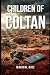 Children of coltan: Based o...