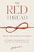 The Red Thread: An Invitati...