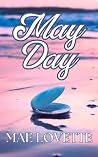 May Day: A Steamy Mermaid Romance May Day: A Steamy Mermaid Romance