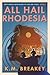 All Hail Rhodesia