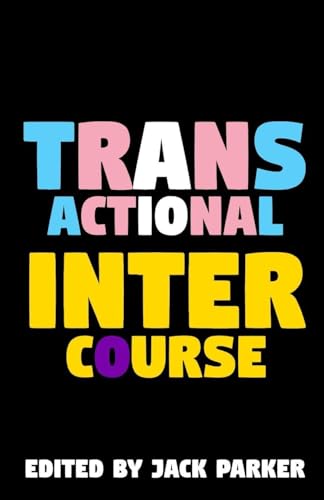 Transactional Intercourse (Paperback)