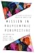 Mission in Polycentric Perspective: Collaborative Theory and Praxis for a Global Church