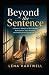 Beyond the Sentence: A Woma...