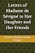 Letters of Madame de Sévign...