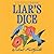 Liar's Dice: A Novel