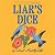 Liar's Dice: A Novel (Thousand Voices)
