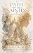 Path of the Saintess: A Progression Fantasy Novel (Volume II)