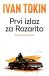 Prvi izlaz za Roz...