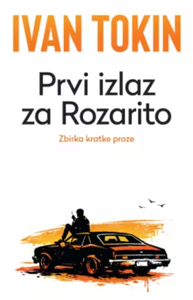 Prvi izlaz za Rozarito