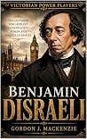 Benjamin Disraeli...