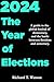 2024: The Year of Elections