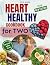 Heart Healthy Diet Cookbook...