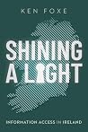 Shining a Light by Ken Foxe