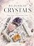 Big book of crystals by Chiara M.